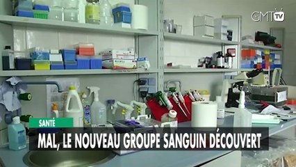 [#Reportage] Santé : MAL, le nouveau groupe sanguin découvert