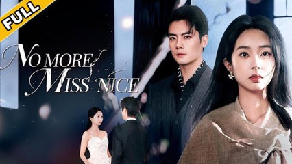 No more ms nice chinese drama (name movie.once i dreamed of orion ..in channel)