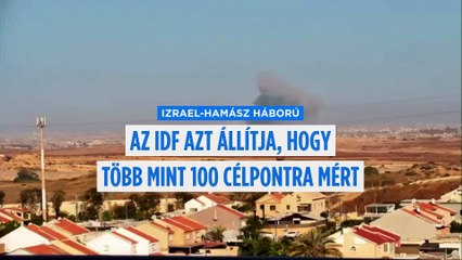 Izrael több mint 100 célpontra mért csapást a Gázai övezetben az elmúlt nap folyamán