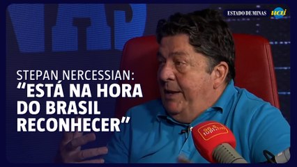 Stepan Nercessian: "está na hora do Brasil reconhecer seus artistas"