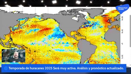 🌀 Temporada de huracanes 2025 será muy activa.  Análisis y pronóstico actualizado.