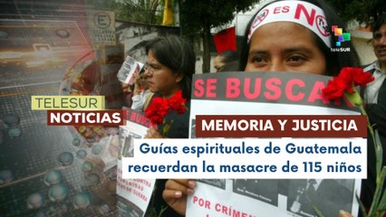 Sobrevivientes del genocidio durante la dictadura en Guatemala recuerdan a los niños masacrados