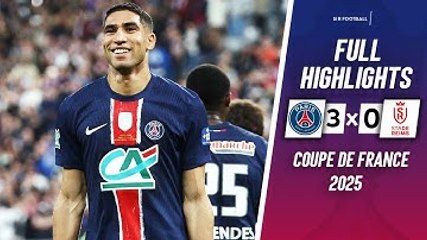 PSG vs Reims 3-0 - Highlights & All Goals - Coupe De France Final 2025