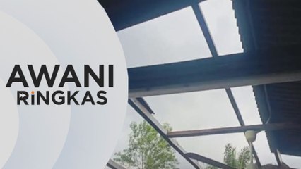 AWANI Ringkas: lebih 80 rumah rosak akibat ribut di Jempol