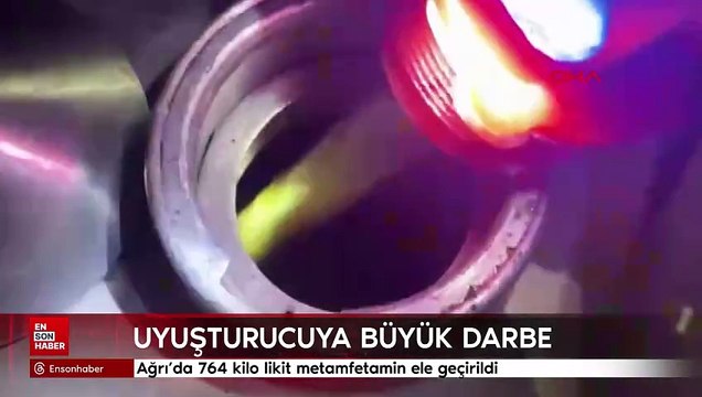 Ağrı'da 764 kilo likit metamfetamin ele geçirildi
