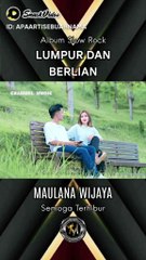 Maulana Wijaya. Lumpur dan berlian