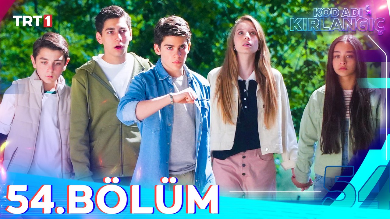 Kod Adı Kırlangıç 54. Bölüm
