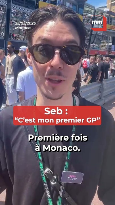 "C'est mon premier GP" : le Youtubeur Seb nous a donné ses premières impressions sur Monaco