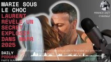 Marie sous le choc  Laurent révèle un secret explosif dans MAPR 2025 !