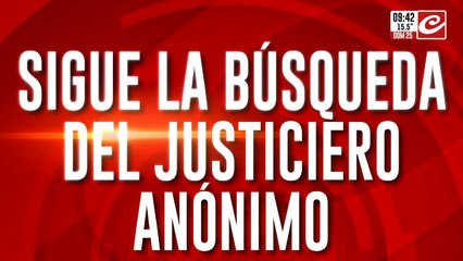 Justiciero anónimo en Berazategui: sigue la búsqueda