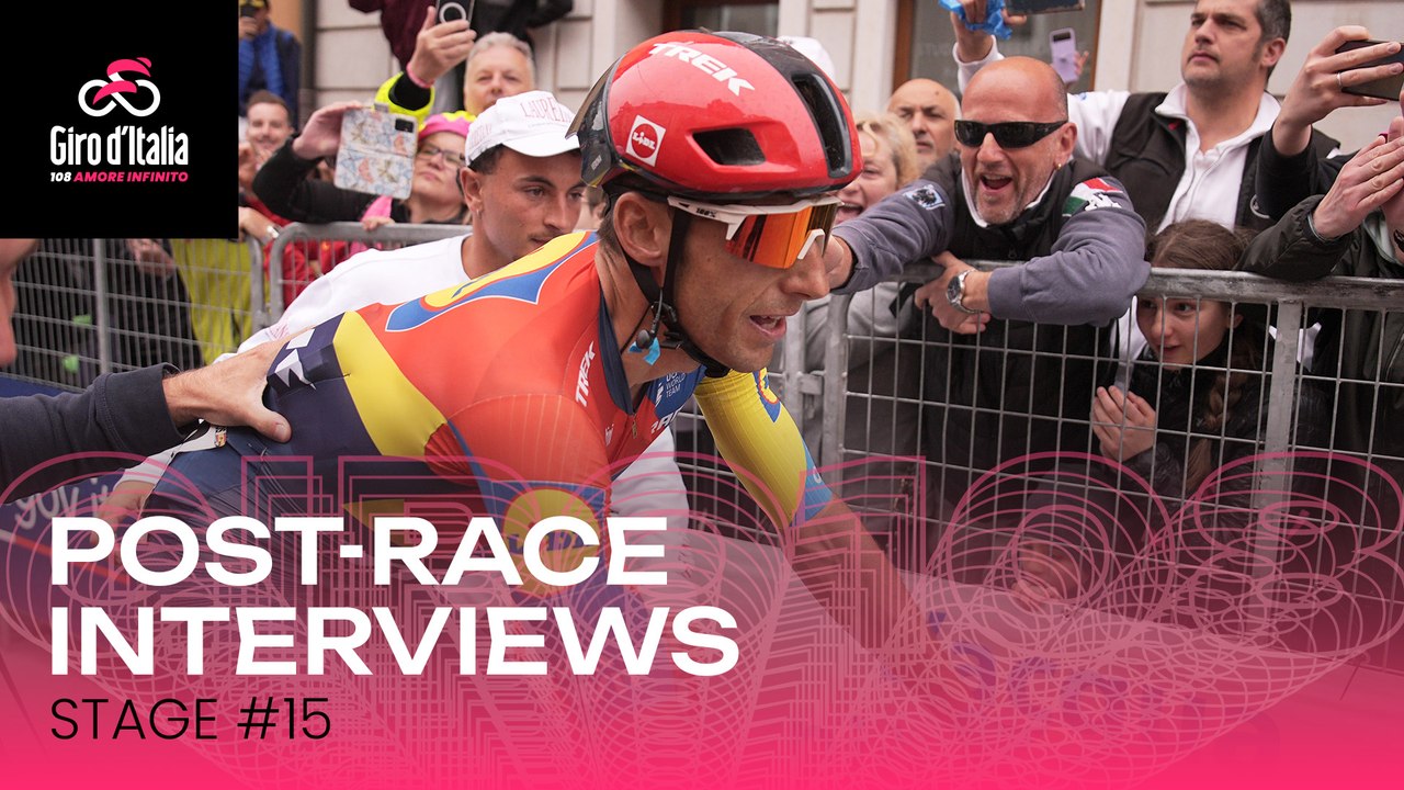 Giro d'Italia 2025 | Stage 15: Post-race interviews
