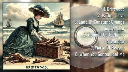 Driftwood - Driftwood / Full Album