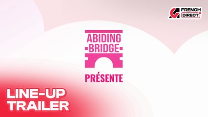 Abiding Bridge - Trailer line-up | AG French Direct 2025