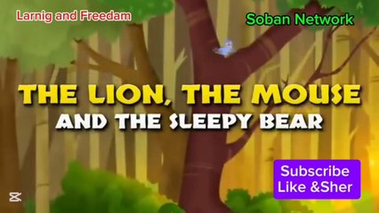 Teh Lion and Mouse and the Sleepy Bear