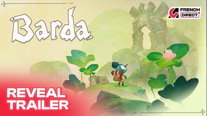 BARDA - Reveal Trailer with first look | AG French Direct 2025