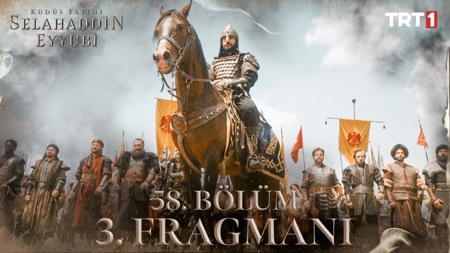 Kudüs Fatihi Selahaddin Eyyubi 58. Bölüm 3. Fragmanı (Final)