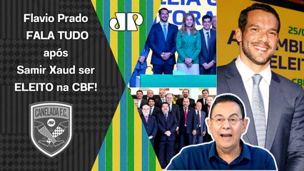 "SABE QUEM REALMENTE vai MANDAR NA CBF AGORA???" Flavio Prado | XAUD ELEITO NOVO PRESIDENTE DA CBF!