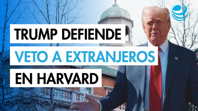 Donald Trump defiende el veto de estudiantes extranjeros en Harvard: no pagan nada