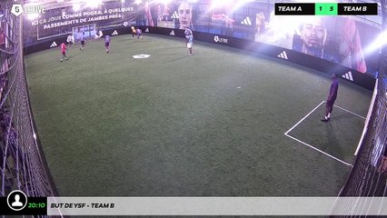 But de Ysf - Team B