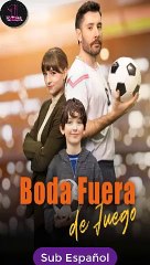 [SUB ESPAÑOL] Boda Fuera de Juego serie completa