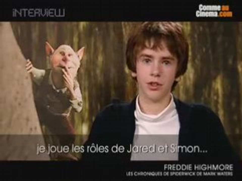interview les chroniques de spiderwick