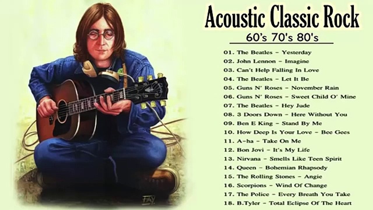 Acoustic Classic Rock 60s 70s 80s - Classic Rock Greatest Hits Playlist - Rock love song nonstop