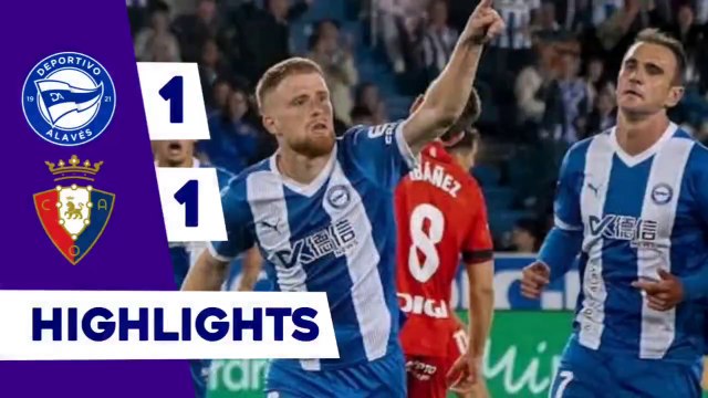 DEPORTIVO ALAVÉS 1 - 1 CA OSASUNA I RESUMEN LALIGA EA SPORTS