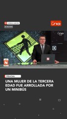 Una mujer de la tercera edad fue arrollada por un minibús