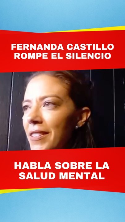 Fernanda Castillo habla sobre la importancia de la salud mental