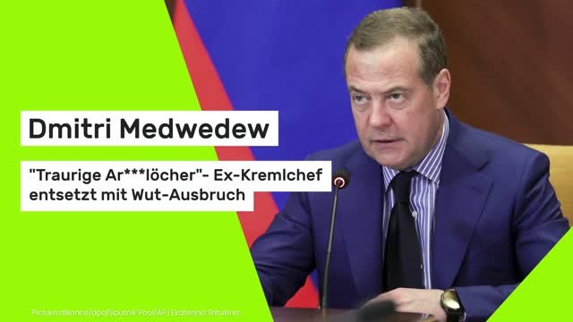 Dmitri Medwedew: Traurige Ar***löcher - Ex-Kremlchef entsetzt mit Wut-Ausbruch