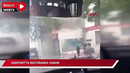 Esenyurt'ta restoranda yangın