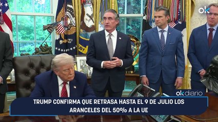 Trump confirma que retrasa hasta el 9 de julio los aranceles del 50% a la UE