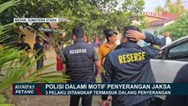 [FULL] Kompolnas Soroti Kasus Penyerangan Jaksa di Serdang Bedagai