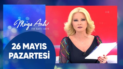 Müge Anlı ile Tatlı Sert | 26 Mayıs 2025 Pazartesi - 17. Sezon