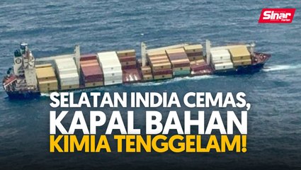 Selatan india cemas, kapal bahan kimia tenggelam!