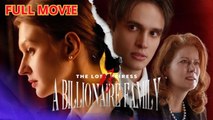 The Lost Heiress Of A Billionaire Family - Full Movie