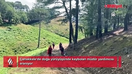 Doğa yürüyüşüne çıkan müdür yardımcısı kayboldu! Arama çalışması başlatıldı