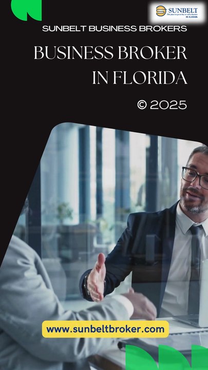 Business Broker in Florida: Expert Guidance for Buying and Selling