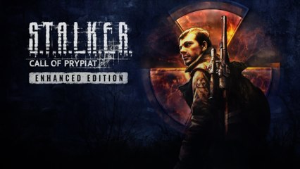 Stalker Call of Prypiat Official Enhanced Edition Trailer