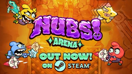 Nubs! Arena Official Launch Trailer