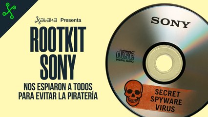 SONY INSTALÓ un PROGRAMA ESPÍA en MILLONES DE PC sin que NADIE SE ENTERASE