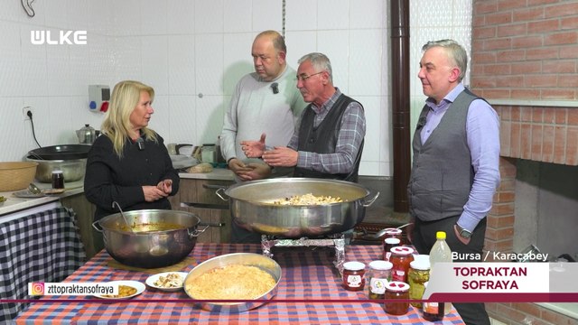 Topraktan Sofraya - Bursa - Karacabey | 25 Mayıs 2025