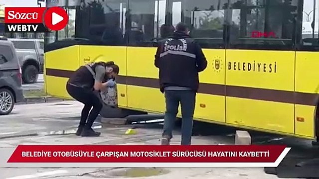 Belediye otobüsüyle çarpışan motosiklet sürücüsü hayatını kaybetti