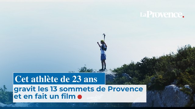 Cet athlète gravit les 13 sommets de Provence et en fait un film