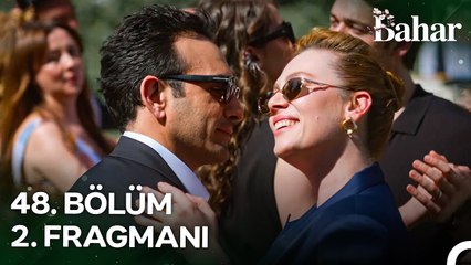 Bahar 48. Bölüm 2. Fragmanı | Sezon Finali Şok Edici Gelişmeler!