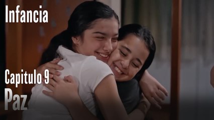 Paz- İnfancia Episodio 9