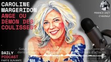 Caroline Margeridon : Ange ou démon des coulisses