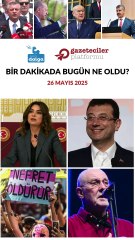 Bir dakikada bugün ne oldu?