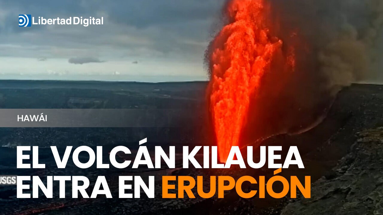 El volcán Kilauea entra en erupción y lanza fuentes de lava de hasta 300 metros
