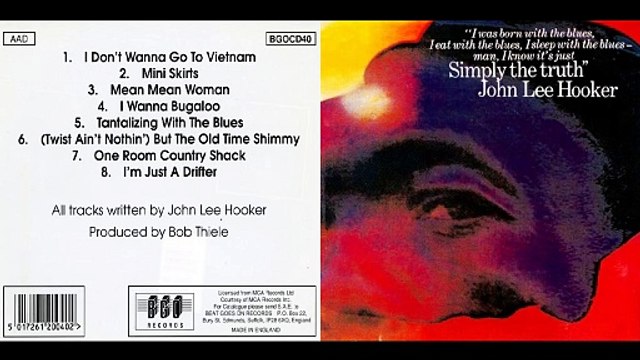 JOHN LEE HOOKER...01 - I Don't Wanna Go To Vietnam